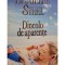 Danielle Steel - Dincolo de aparente (Editia: 2013)