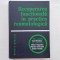 RECUPERAREA FUNCTIONALA IN PRACTICA REUMATOLOGICA [Tiraj mic, 6120 exemplare tiparite]