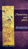 Cumpara ieftin Marturisirea unui pelerin - 2007 (Z326)