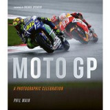 Moto GP - a photographic celebration