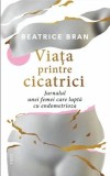 Viata printre cicatrici, Trei