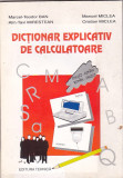 MARCEL-TEODOR BAN, MANUEL MICLEA - DICTIONAR EXPLICATIV DE CALCULATOARE