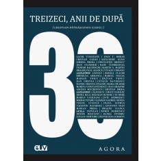 Treizeci, anii de dupa &ndash; Cristian Patrasconiu (coord.)