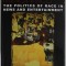 MEDIA and MINORITIES , THE POLITICS OF RACE IN NEWS AND ENTERTAINMENT by STEPHANIE GRECO LARSON , 2006