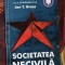 Societatea necivilă. Anul 1989: implozia structurilor comuniste/ Stepen Kotkin cu o contributie a lui Jan Gross