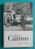 Albert Camus &ndash; Omul revoltat
