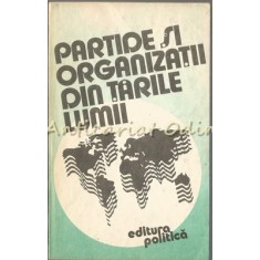 Partide Si Organizatii Din Tarile Lumii - Domitian Baltei, Petru Bratu