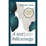 A test b&ouml;lcsess&eacute;ge - Tal&aacute;lj otthonra &ouml;nmagadban! - S&oacute;lyom Anna