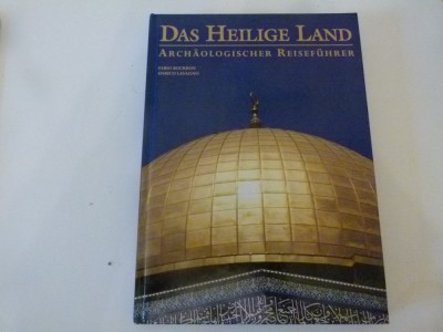 Tara Sfinta- ghid arheologic (germana) foto