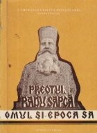Preotul Radu Sapca - Omul si epoca sa foto