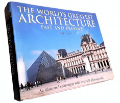 The World&amp;#039;s Greatest Architecture - Past And Present - D.M. Field foto