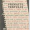 Primatul Textului - Ioan Dersidan
