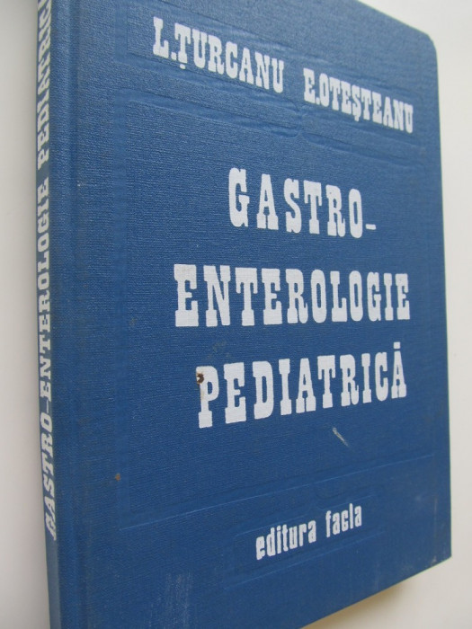 Gastro-enterologie pediatrica - L. Turcanu , ...