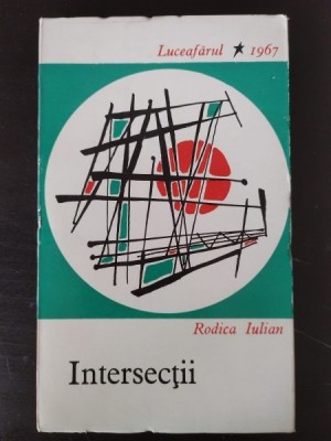 Rodica Iulian - Intersectii foto