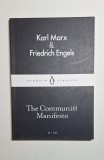 The Communist Manifesto &ndash; Aut. Karl Marx &amp; Friedrich Engels, Ed. Penguin Classics, 2015