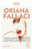 Cele sapte pacate ale Hollywoodului | Oriana Fallaci, Lebada Neagra
