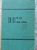Note de Drum: Suedia, Franta, Italia, Mexic - Al. Siperco, 1959, Editura Tineretului, Geografie, Limba Romana, 326 Pagini