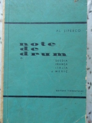 NOTE DE DRUM SUEDIA, FRANTA, ITALIA SI MEXIC-AL. SIPERCO-119063 foto