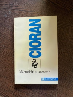 Emil Cioran - Marturisiri si anateme foto