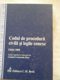Codul De Procedura Civila Si Legile Conexe - C.c. Dinu ,268086, C.H. Beck