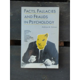 FACTS, FALLACIES AND FRAUDS IN PSYCHOLOGY - ANDREW M. COLMAN