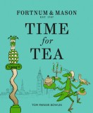 Fortnum &amp; Mason: Time for Tea