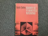 Filozofia si fundamentele matematicii - Marin Turlea