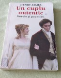 Henry James - Un cuplu autentic (sigilat / &icirc;n țiplă)