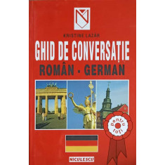 GHID DE CONVERSATIE ROMAN-GERMAN-K. LAZAR
