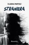 Straniera | Claudia Partole