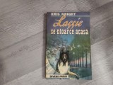 Lassie se-ntiarce acasa de Eric Knight