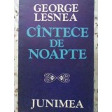 CANTECE DE NOAPTE-GEORGE LESNEA-230737
