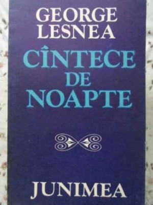 CANTECE DE NOAPTE-GEORGE LESNEA foto