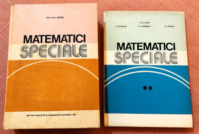 Matematici speciale 2 Vol. Ed. Didactica si Pedagogica, 1981-83 - Ion Gh. Sabac foto