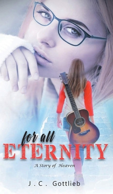 For All Eternity: A Story of Heaven foto