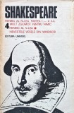 Cumpara ieftin Opere complete vol. 4 Henric al IV-lea, partea I - a II-a. Mult zgomot pentru nimic. Henric al V-lea. Nevestele vesele din Windsor - 1984 - William Sh