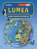 Lumea. Clubul Micilor Exploratori - Paperback brosat - Collins - Niculescu