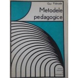 METODELE PEDAGOGICE-GUY PALMADE-226855