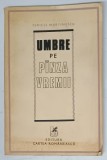 UMBRE PE PANZA VREMII de PERICLE MARTINESCU , 1985