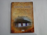 JUDETUL BUZAU (traditii; legende; obiceiuri; datini; mituri; arhitectura; turism) Enciclopedie - coord. Gheorghe Petcu