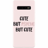 Husa silicon personalizata pentru Samsung Galaxy S10, Cute But Psycho
