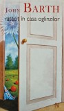 Cumpara ieftin Ratacit in casa oglinzilor - 2007 - John Barth ($R224)