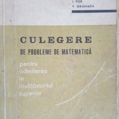 Culegere de probleme de matematica- A.Corduneanu, Gh.Radu, I.Pop, V.Gramada