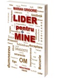 Lider pentru mine | Marian Grigorie, Pavcon