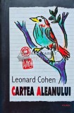 Cumpara ieftin Cartea aleanului - Leonard Cohen (@C115), Polirom