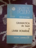 i Gramatica de baza a limbii romane - Ion Coteanu