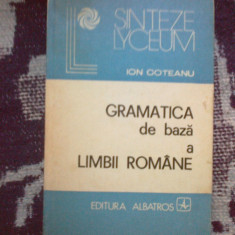 i Gramatica de baza a limbii romane - Ion Coteanu