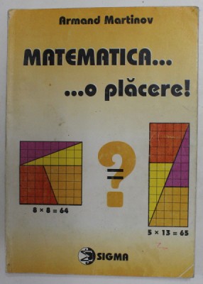 MATEMATICA ...O PLACERE ! de ARMAND MARTINOV , 2002 foto