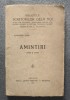 Amintiri - Alexandru Ciura, Editura Librariei Nationale, 1911, Memorialistica, carte veche