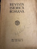 Revista istorica romana, vol. XIII, fasc. II,,1943, director C. C. Giurescu